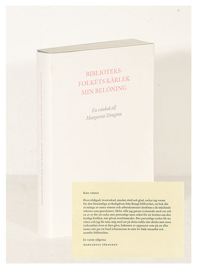 Biblioteksfolkets kärlek min belöning. En vänbok…