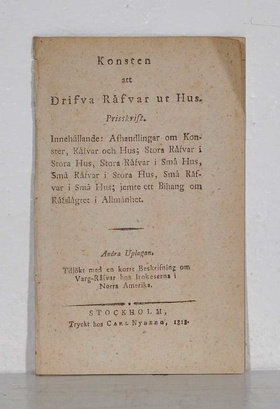 Konsten att drifva räfvar ur hus. Prisskrift.…