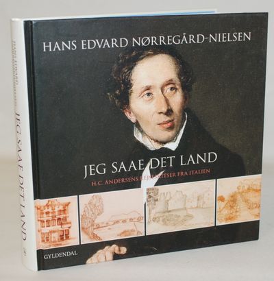 Jeg saae det Land - H.C. Andersens rejseskitser…