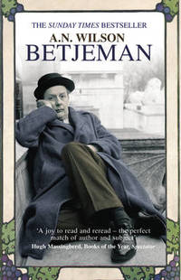 Betjeman by A. N. Wilson