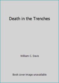 Death in the Trenches