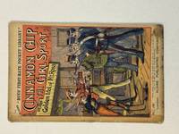 CINNAMON CHIP, THE GIRL SPORT; OR, THE GOLDEN IDOL OF MT. ROSA