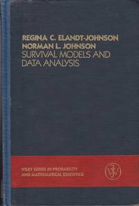 cover of Survival Models and Data Analysis (Wiley Series in Probability and Statistics)