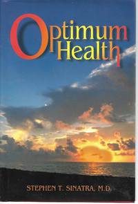 image of A Cardiologist's Prescription for Optimum Health