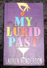 My Lurid Past