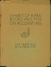 Exhibit of Rare Books and MSS on Accounting