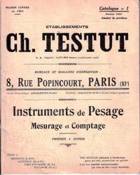 Etablissements Ch. Testut (Catalogue 1, Janvier 1931) Instruments de Pesage, Mesurage et Comptage...