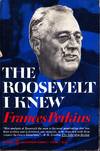 The Roosevelt I Knew