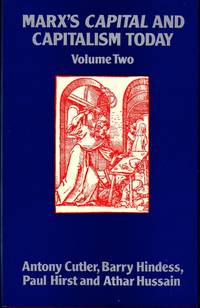 Marx's Capital and Capitalism Today, Volume Two