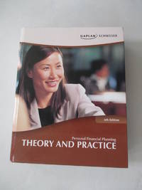 Personal Financial Planning: Theory and Practice by Michael A . Dalton - 2009-01-01