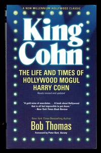 King Cohn;  The Life and Times of Hollywood Mogul Harry Cohn