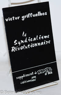 Le Syndicalisme Révolutionnaire