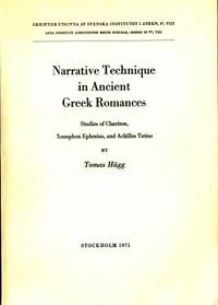 Narrative Technique in Ancient Greek Romances.…