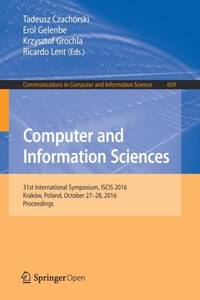 Computer and Information Sciences : 31st International Symposium, ISCIS 2016, Kraków, Poland,...