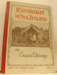 Kanniballiv på Nya Zealand.