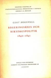 Regeringskris och riksdagspolitik 1840-1841.