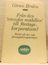 Från den svenska modellen till…