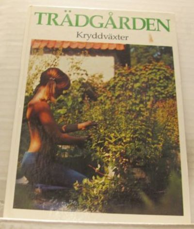 Trädgården. Kryddväxter.