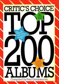 Critic's Choise Top 200 Albums.