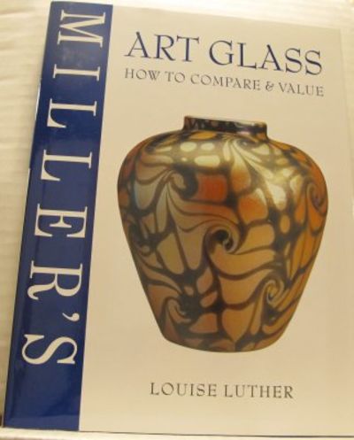 Miller´s Art Glass. How to Compare & Value.