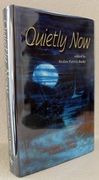 Quietly Now - Signed Limited Edition by Gahan Wilson Wendy Webb - Signed First Edition - 2004 - from Blue Sky Books (SKU: biblio622)