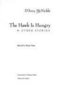 The Hawk Is Hungry and Other Stories