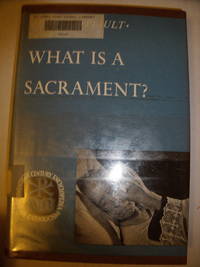 What Is a Sacrament?