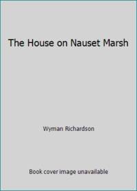 The House on Nauset Marsh