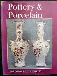image of Pottery and Porcelain: A Guide to Collectors