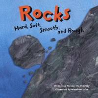 Rocks : Hard, Soft, Smooth, and Rough