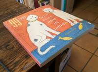 99 Lives: Cats in History, Legend and Literature