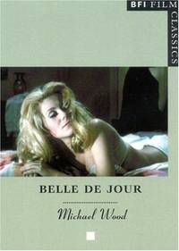 image of Belle de Jour" (BFI Film Classics)