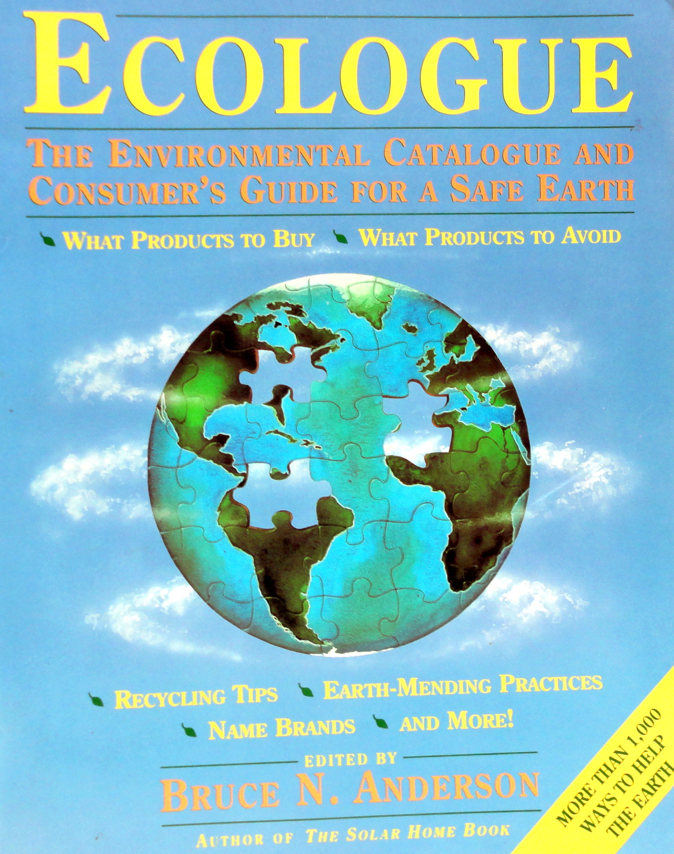 Ecologue The Environmental Catalogue and Consumers Guide for a Safe