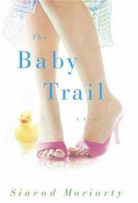 The Baby Trail : A Novel