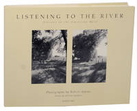 Listening To The River: Seasons in the American West