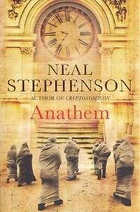 Anathem by NEAL STEPHENSON - Paperback - 2008 - from ThriftBooks (SKU: G1843549166I3N00)