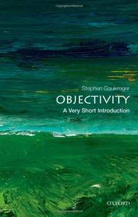 Objectivity: A Very Short Introduction