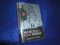 Marcelo in the Real World by Stork, Francisco X - 2009