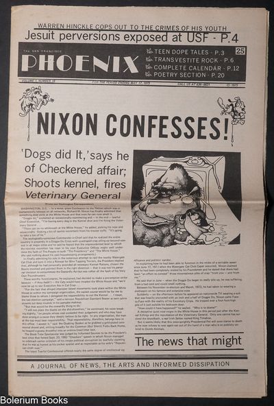 The San Francisco Phoenix: a magazine of news, the arts and informed dissipation; vol. 1, #18, for period ending May 17 1973; Nixon Confesses!