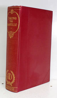 Taking the Bastille by Alexandre Dumas - First Edition Thus - 1920 - from Lasting Words Ltd (SKU: 019278)