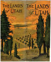 The Lands of Utah. Denver and Rio Grande Railroad