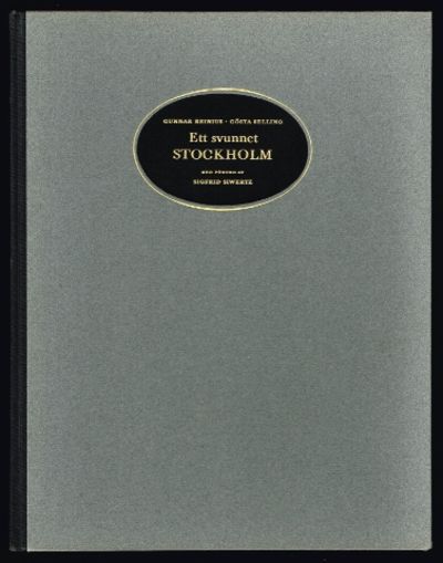 Ett svunnet Stockholm. Med förord av Sigfrid…