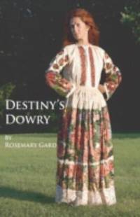 Destiny's Dowry