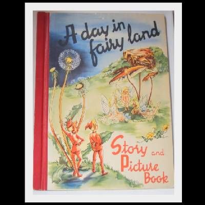A Day in Fairy Land. Story and Picture Book.…