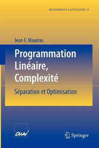 Programmation Linéaire, Complexité : Séparation et Optimisation