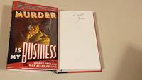 Murder Is My Business: Inscribed
