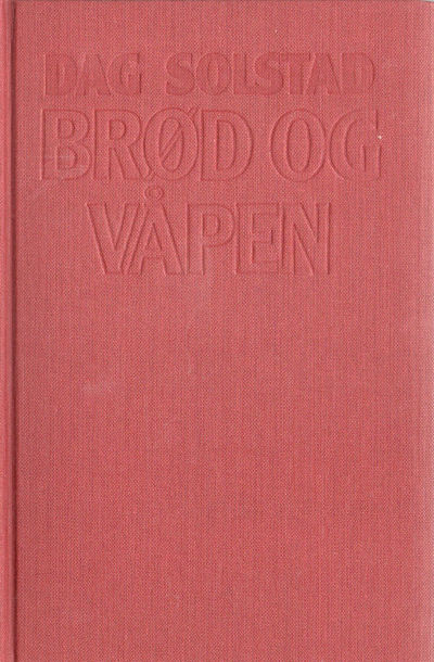 Brød og våpen
