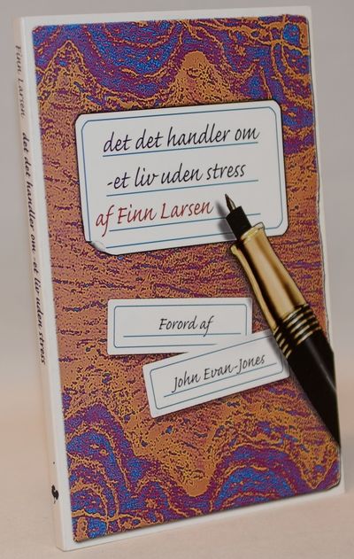 Det, det handler om - et liv uden stress.