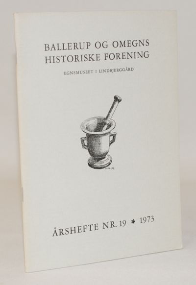 Ballerup og Omegns Historiske Forening. Årshefte…
