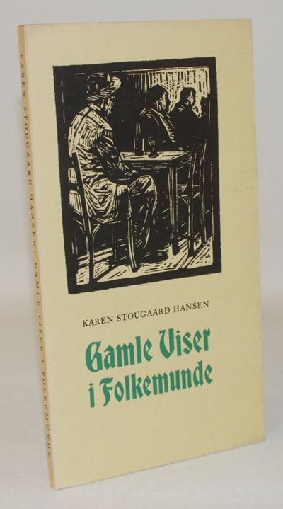 Gamle viser i folkemunde.